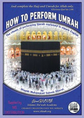 HOW TO PERFORM UMRAH BY MAULANA SALEEM DHORAT